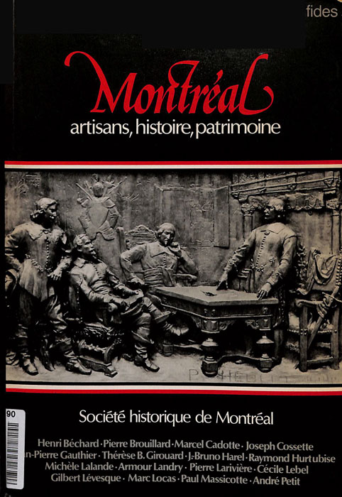 Montréal, artisans, histoire, patrimoine