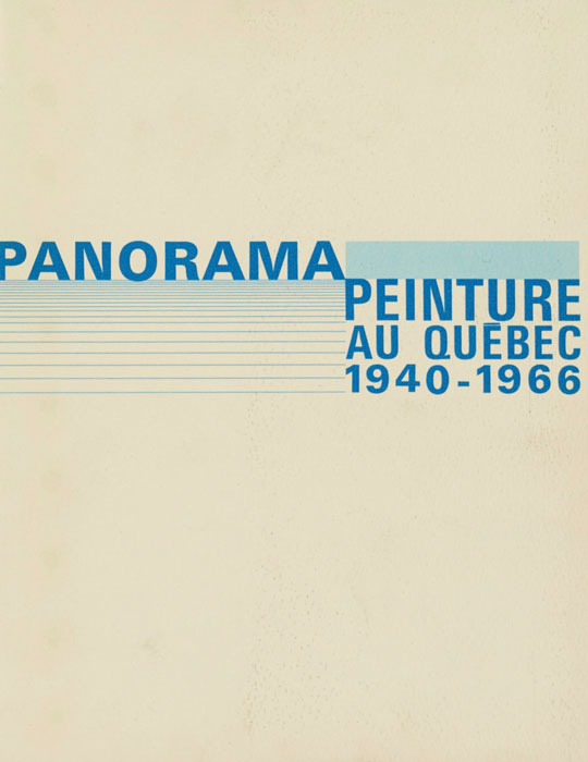 Panorama de la Peinture au Québec 1940-1966