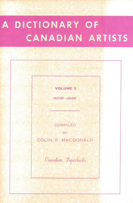 A Dictionnary of Canadian artists, vol. 3