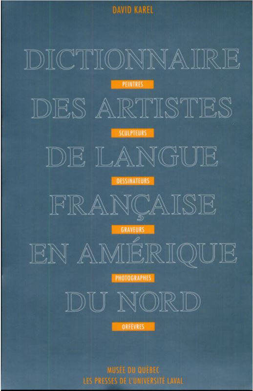Dictionnaire des artistes de langue française en Amérique du Nord