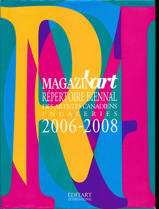 Répertoire Biennal des artistes canadiens en galerie Magazin’art 2006-2008