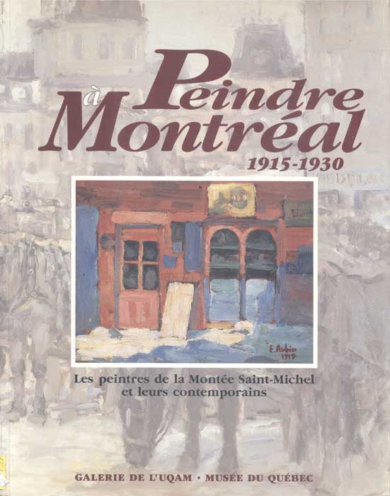 Peindre à Montréal 1915-1930