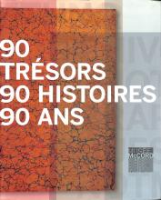 90 trésors, 90 histoires, 90 ans