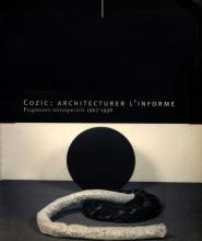 Cozic: Architecturer l'informe