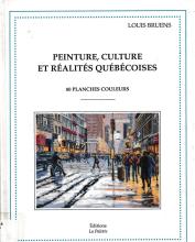 Bruens, Peinture, culture et réalités québécoises