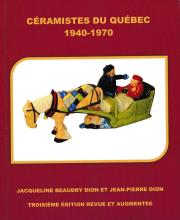 Céramistes du Québec 1940-1970, 3e édition