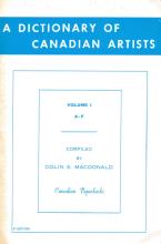 A Dictionnary of Canadian artists, vol. 1 A-F