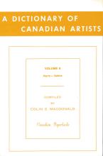 A Dictionnary of Canadian artists, vol. 6