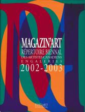 Répertoire Biennal des artistes canadiens en galerie Magazin’art 2002-2003