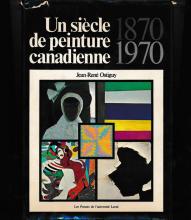 Un siècle de peeinture canadienne 1870-1970