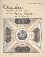 Ozias Leduc et la décoration intérieure de l'église St-Romuald-de-Farnham (1905-1912)