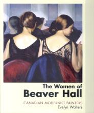 Walters The women of Beaver Hall